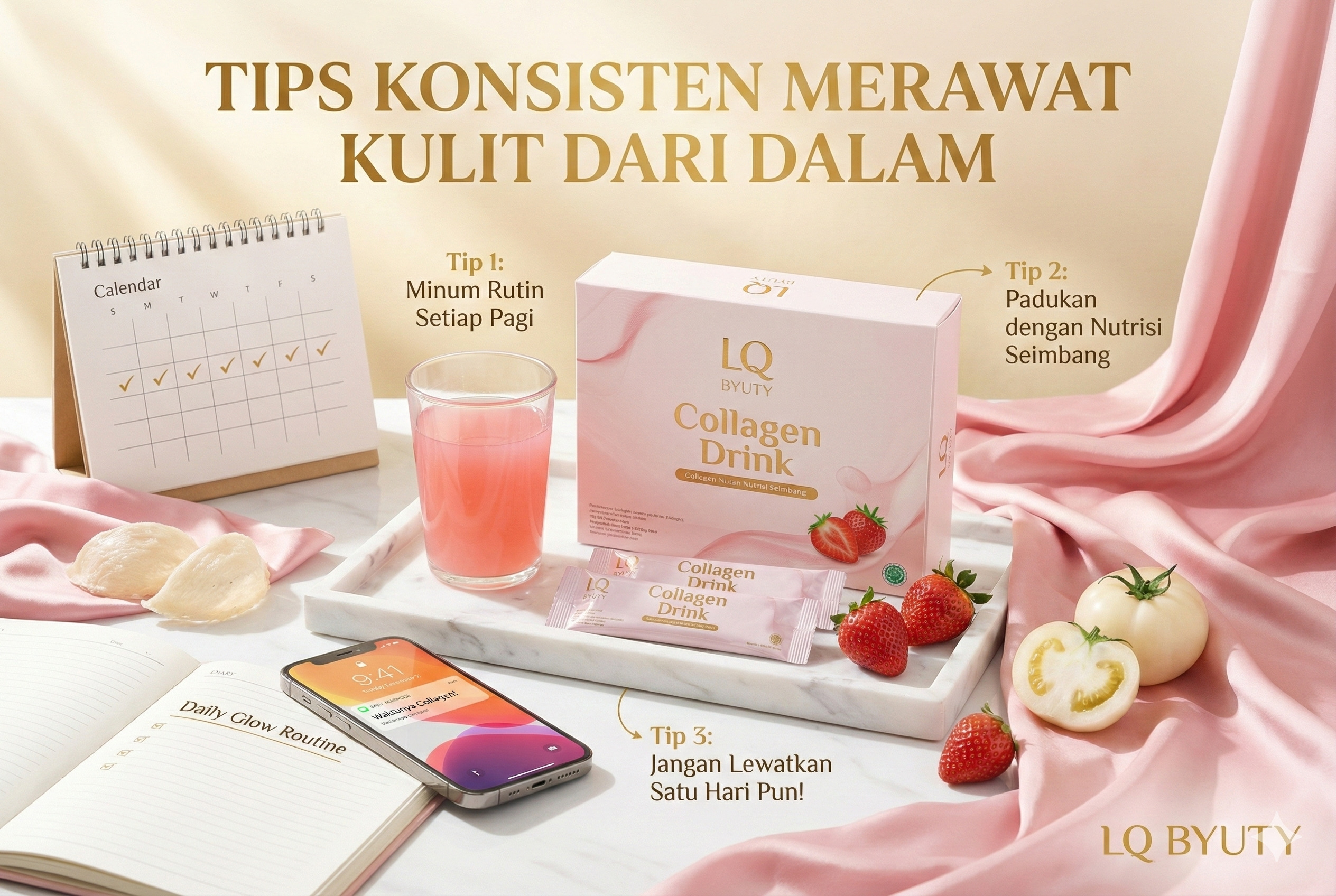 Tips Konsisten Merawat Kulit dari Dalam